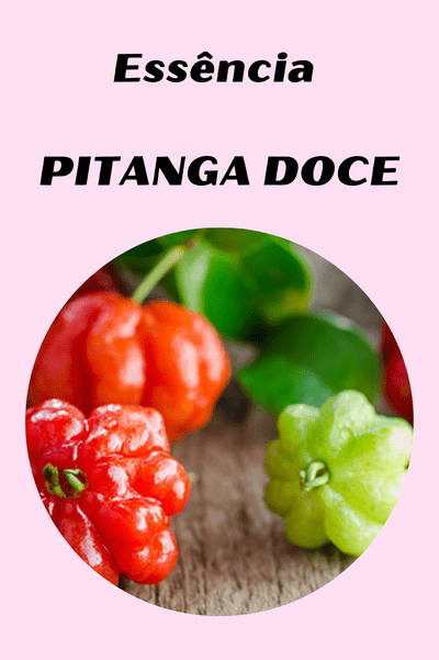 Essência Pitanga Doce