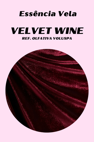 Essência Velvet Wine