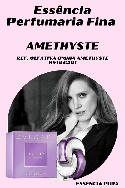 Essência Perfume Omnia Amethyste ( Omnia Amethyste / Bvulgari)