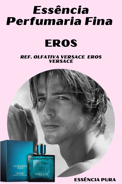 Essência Perfume Eros (Versace Eros / Versace)