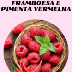 Essência Framboesa e Pimenta Vermelha